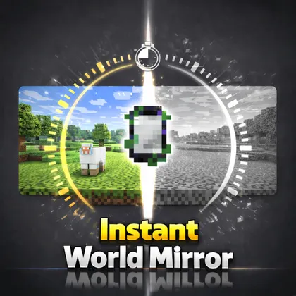 InstantWorldMirror — Minecraft mod, rasm 1