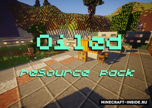 Oiled — Minecraft resurs pak, rasm 1