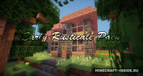 Early Rustic — Minecraft resurs pak, rasm 1