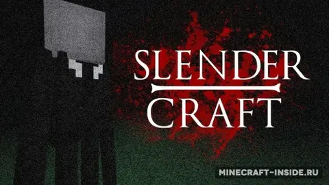 Slendercraft