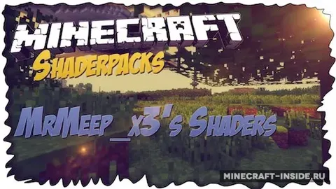 MrMeep_x3's Shaders