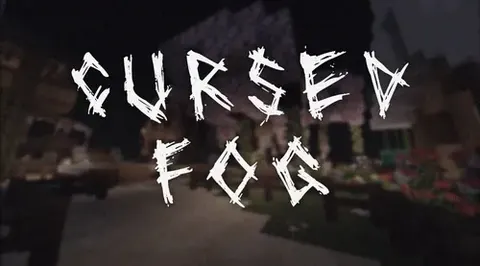 Cursed Fog