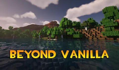 Beyond Vanilla