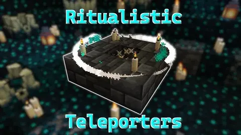 Ritualistic Teleporters