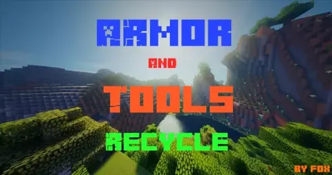 Armor and Tools Recycle by Fox