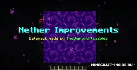 Nether Improvements