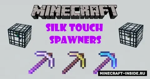 Silk Touch Spawners
