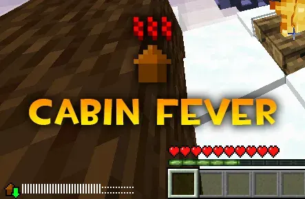 Cabin Fever