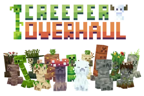 Creeper Overhaul