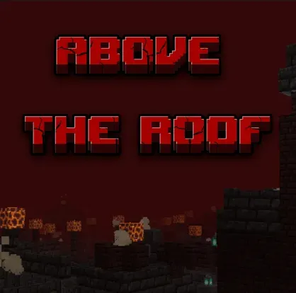 Above The Roof