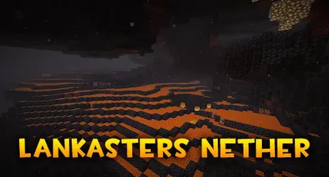 Lankasters Nether