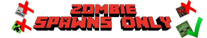 Faqat zombilar paydo bo'ladi — Minecraft mod, rasm 1