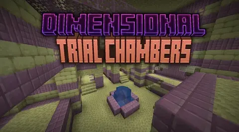 Dimensional Trial Chambers