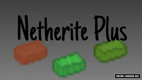 Netherite plus
