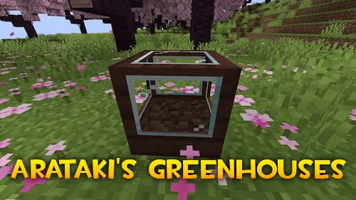 Arataki's greenhouses — Minecraft mod, rasm 1