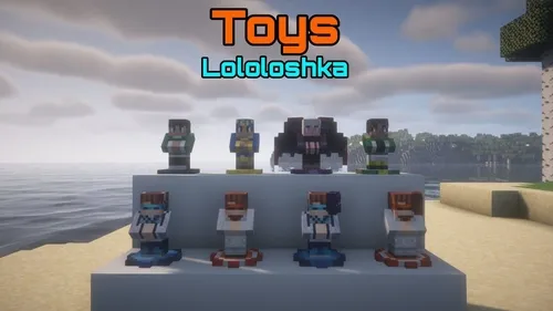 Toys Lololoshka — Minecraft mod, rasm 1