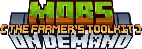 Mobs on Demand: The Farmer's Toolkit