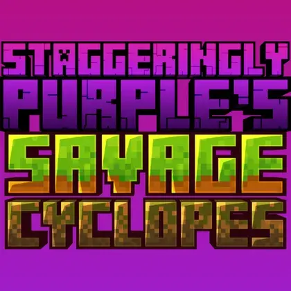 Savage Cyclopes