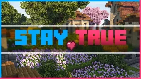 Stay True