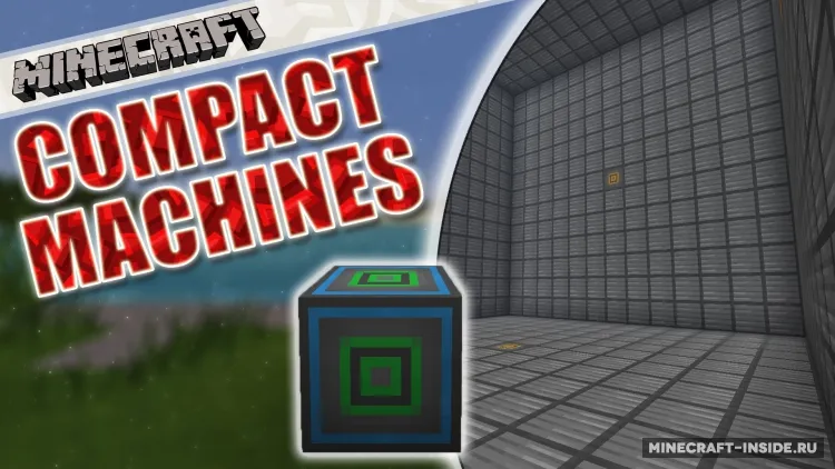 Compact Machines — Minecraft mod, rasm 2