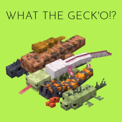 What the geck'o — Minecraft mod, rasm 1