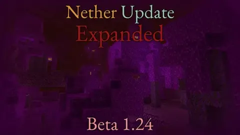 Nether Update Expanded