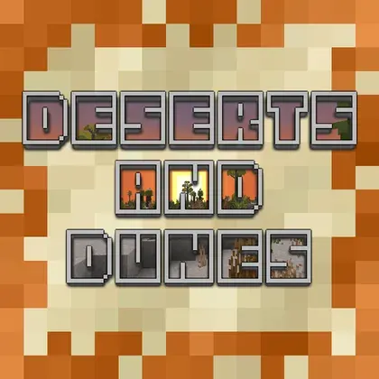 Deserts and Dunes