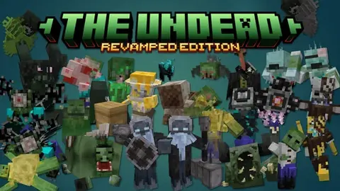The undead revamped