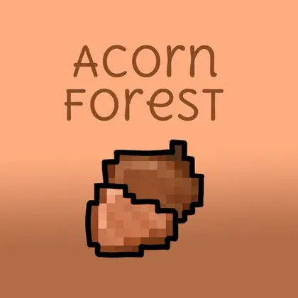 Acorn forest