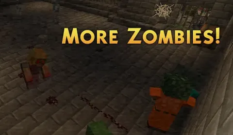 More Zombies!