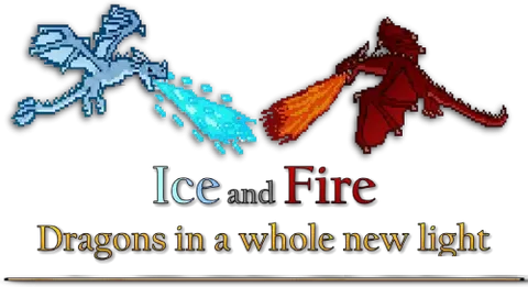 Ice and Fire