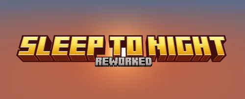 Reworked: Sleep To Night — Minecraft mod, rasm 1