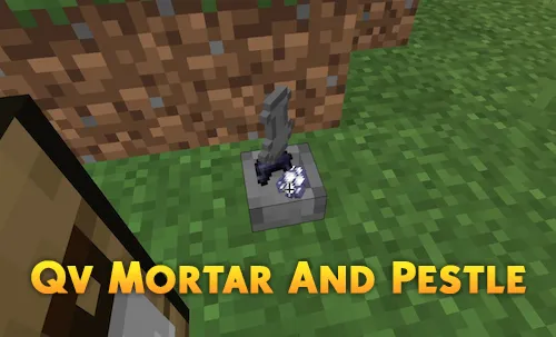 Qv Mortar And Pestle — Minecraft mod, rasm 1