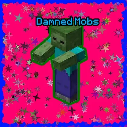 Damned Mobs