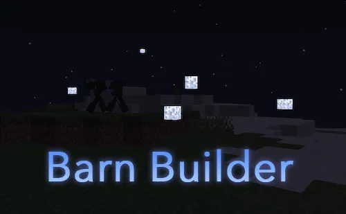 Barn Builder (Moon Entity) — Minecraft mod, rasm 1