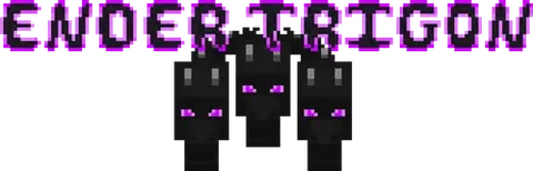 Ender Trigon