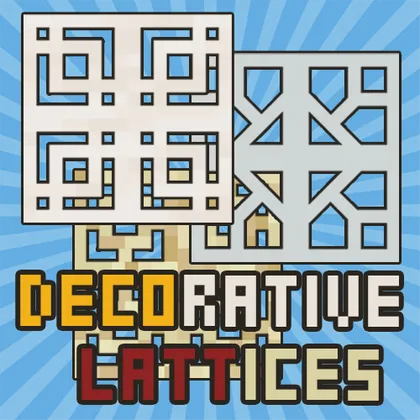 Decorative Lattices — Minecraft mod, rasm 1