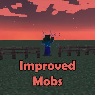 Improved Mobs