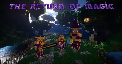 The Return of Magic