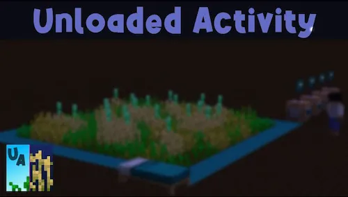 Unloaded Activity — Minecraft mod, rasm 1