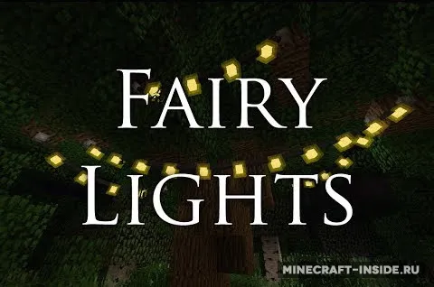 Fairy Lights — Minecraft mod, rasm 1