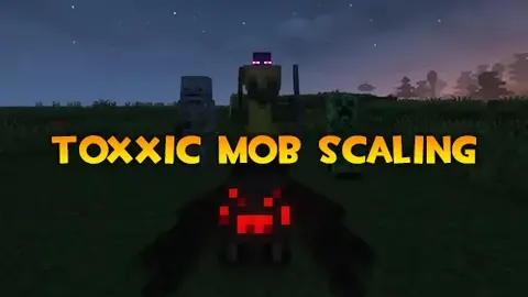 Toxxic Mob Scaling