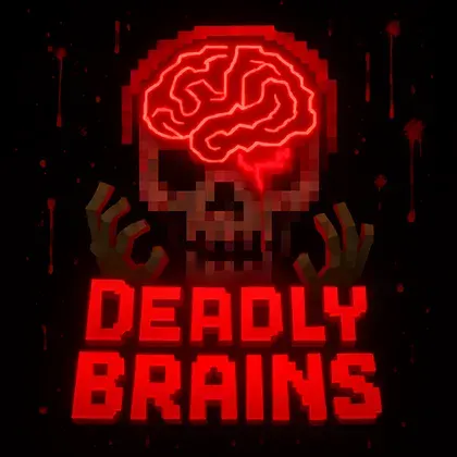 Deadly Brains V1.2