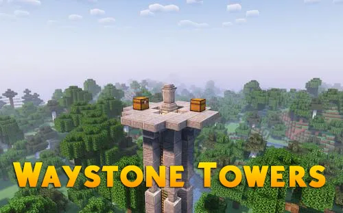 Waystone Towers — Minecraft mod, rasm 1