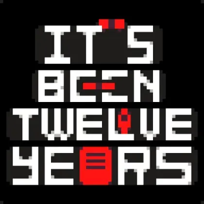It's Been Twelve Years