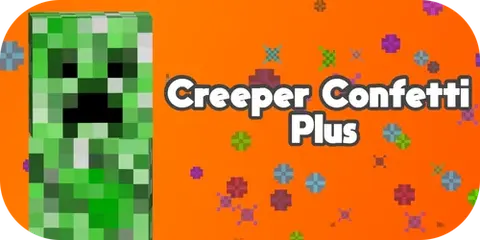 Creeper Confetti Plus