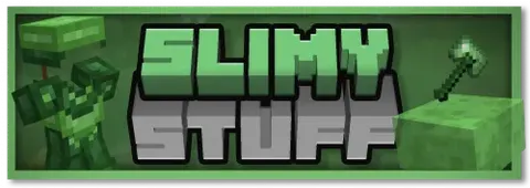 Slimy Stuff