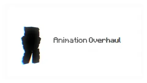 Animation Overhaul