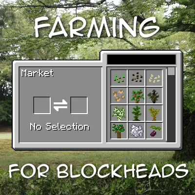 Farming for Blockheads — Minecraft mod, rasm 1