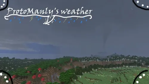 ProtoManly's weather — Minecraft mod, rasm 1